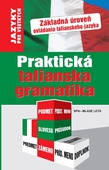 obálka: Praktická talianska gramatika