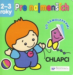 obálka: Pre najmenších 2-3 roky - Chlapci so samolepkami