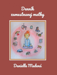 obálka: Denník zamestnanej matky