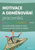 obálka: Motivace a odměňování pracovníků