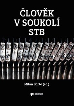 obálka: Člověk v soukolí StB