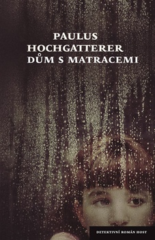 obálka: Dům s matracemi