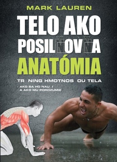obálka: Telo ako posilňovňa-Anatómia