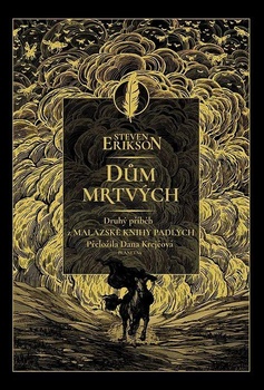 obálka: Dům mrtvých - Malazská Kniha padlých 2