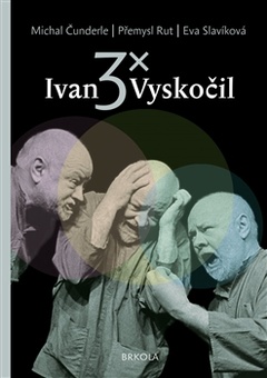 obálka: 3x Ivan Vyskočil