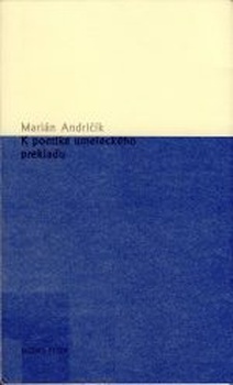 obálka: K POETIKE UMELECKÉHO PREKLADU