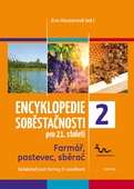 obálka: Encyklopedie soběstačnosti pro 21. století 2 - Farmář, pastevec, sběrač