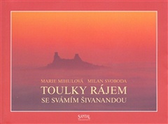 obálka:  Toulky rájem se Svámím Šivanandou 