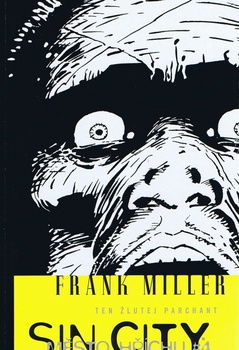 obálka: Sin city 4 město hříchu - Ten žlutej parchant