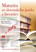 obálka: Maturita zo slovenského jazyka a literatúry (Príprava na prijímacie skúšky na vysokú školu + testy)