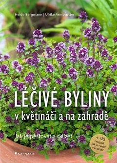 obálka: Léčivé byliny v květináči a na zahradě