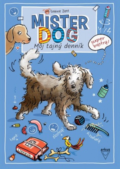 obálka: Mister dog: Môj tajný denník
