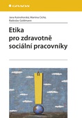 obálka: Etika pro zdravotně sociální pracovníky