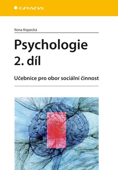 obálka: Psychologie 2. díl - Učebnice pro obor sociální činnost