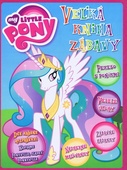 obálka: My Little Pony - Veľká kniha zábavy