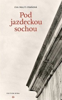 obálka: POD JAZDECKOU SOCHOU