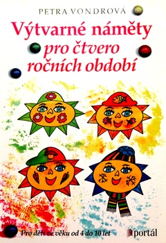 obálka: VÝTVARNÉ NÁMĚTY PRO ČTVERO ROČNÍCH OBDOBÍ