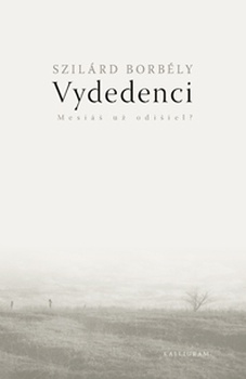 obálka: Vydedenci