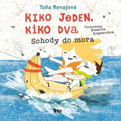 obálka: Kiko jeden, Kiko dva - Schody do mora