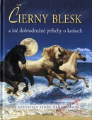 obálka: Čierny Blesk a iné dobrodružné príbehy o koňoch