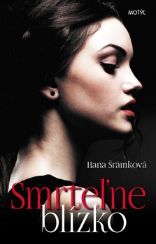 obálka: Smrteľne blízko