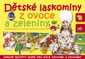 obálka: Dětské laskominy z ovoce a zeleniny