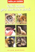 obálka: Velká kniha pro chovatele savců