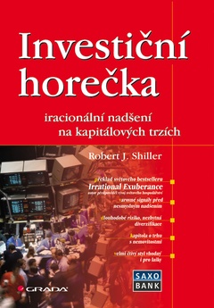 obálka: Investiční horečka - iracionální nadšení na kapitálových trzích