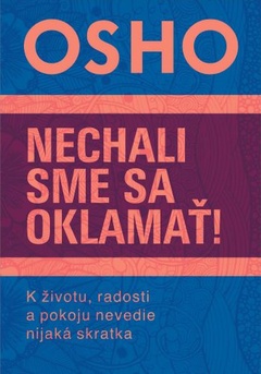 obálka: Nechali sme sa oklamať!