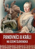 obálka: Panovníci a králi na území Slovenska