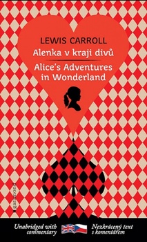 obálka: Alenka v kraji divů / Alice´s Adventures in Wonderland