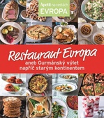obálka: Restaurant Evropa aneb Gurmánský výlet napříč starým kontinentem