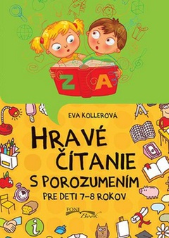 obálka: Hravé čítanie s porozumením pre deti 7-8 rokov