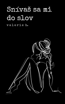 obálka: Snívaš sa mi do slov