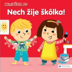 obálka: Minipédia 2+ Nech žije škôlka!