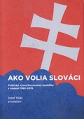 obálka: Ako volia slováci