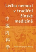 obálka: Léčba nemocí v tradiční čínské medicíně