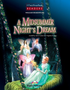 obálka: ILLUSTRATED READERS - A MIDSUMMER NIGHT´S DREAM + CD - LEVEL 2