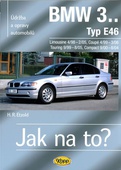 obálka: BMW 3.. - Typ E36 - Jak na to? - 11/89 - 9/00 - 70.
