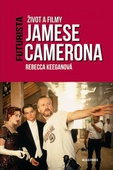 obálka: Futurista - Život a filmy Jamese Camerona