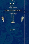 obálka: Podstata mystiky a jiné eseje