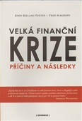 obálka: Velká finanční krize. Příčiny a následky