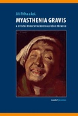 obálka: Myasthenia gravis a ostatní poruchy nervosvalového přenosu