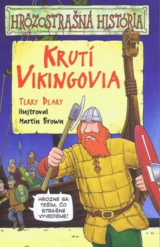 obálka: Krutí Vikingovia - Hrôzostrašná história