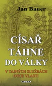 obálka: Císař táhne do války