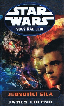obálka: Star Wars - Jednotící síla
