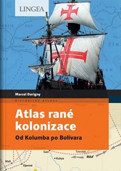 obálka: Atlas rané kolonizace