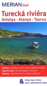 obálka: Turecká riviéra – Antalya, Alanya, Taurus -MERIAN 32