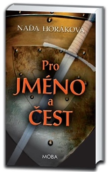 obálka: Pro jméno a čest