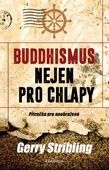 obálka: Buddhismus nejen pro chlapy. Příručka pro neohrožené